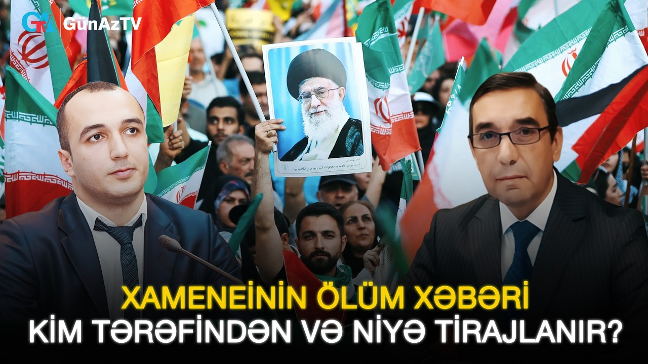 XAMENEİNİN ÖLÜM XƏBƏRİ KİM TƏRƏFİNDƏN VƏ NİYƏ TİRAJLANIR?