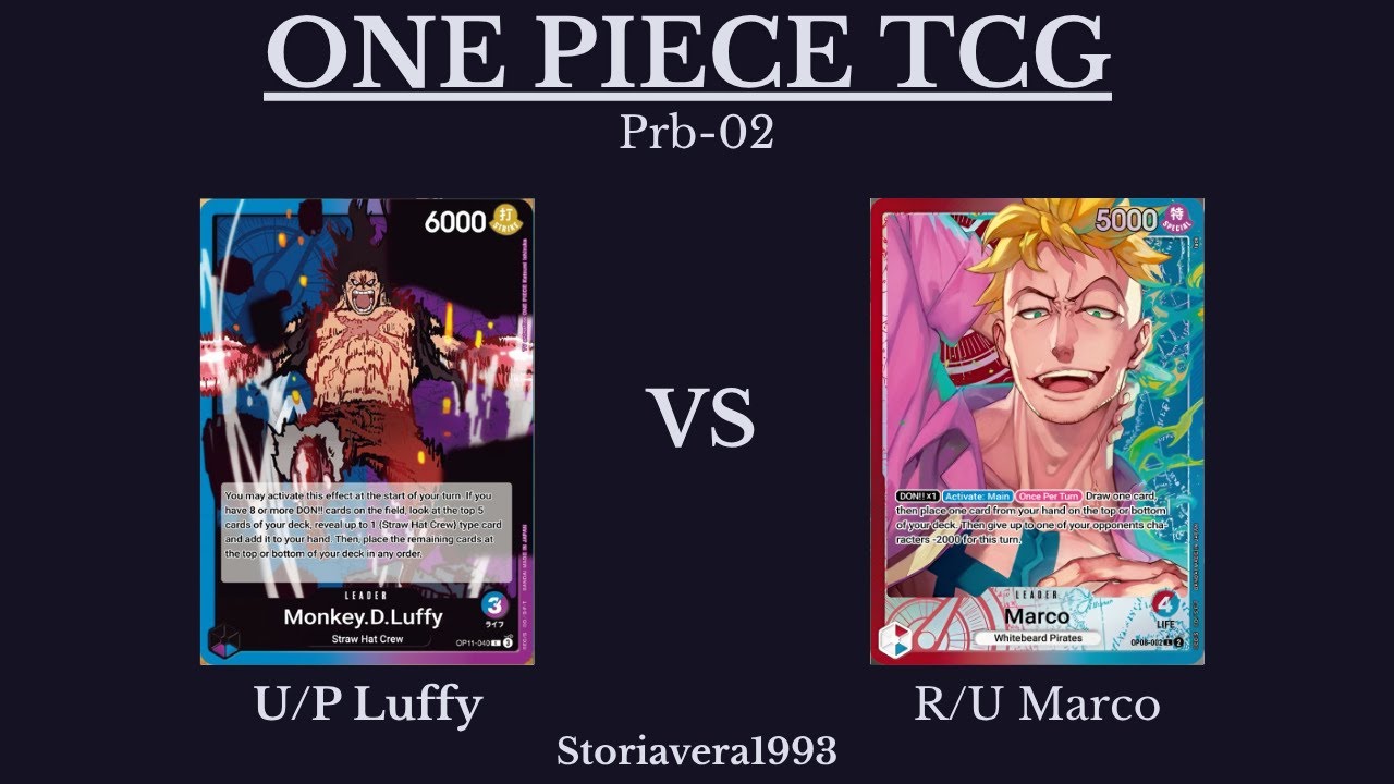 Blue/Purple Luffy vs Blue/Red Marco | One Piece TCG PRB-02 GameplayCi vorrebbe un giusto titolo.