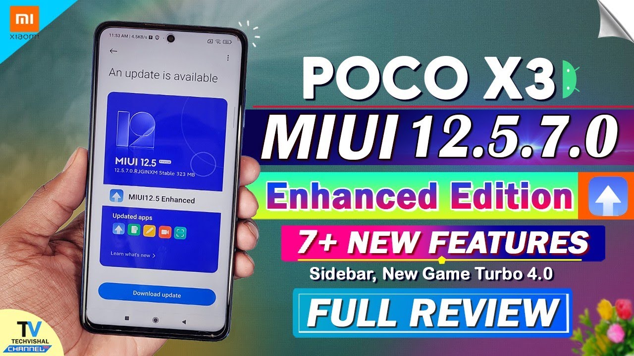 POCO X3 New MIUI 12.5.7.0 Enhanced Update Review | 7+ TOP Features | MIUI 13 Poco X3 New Update