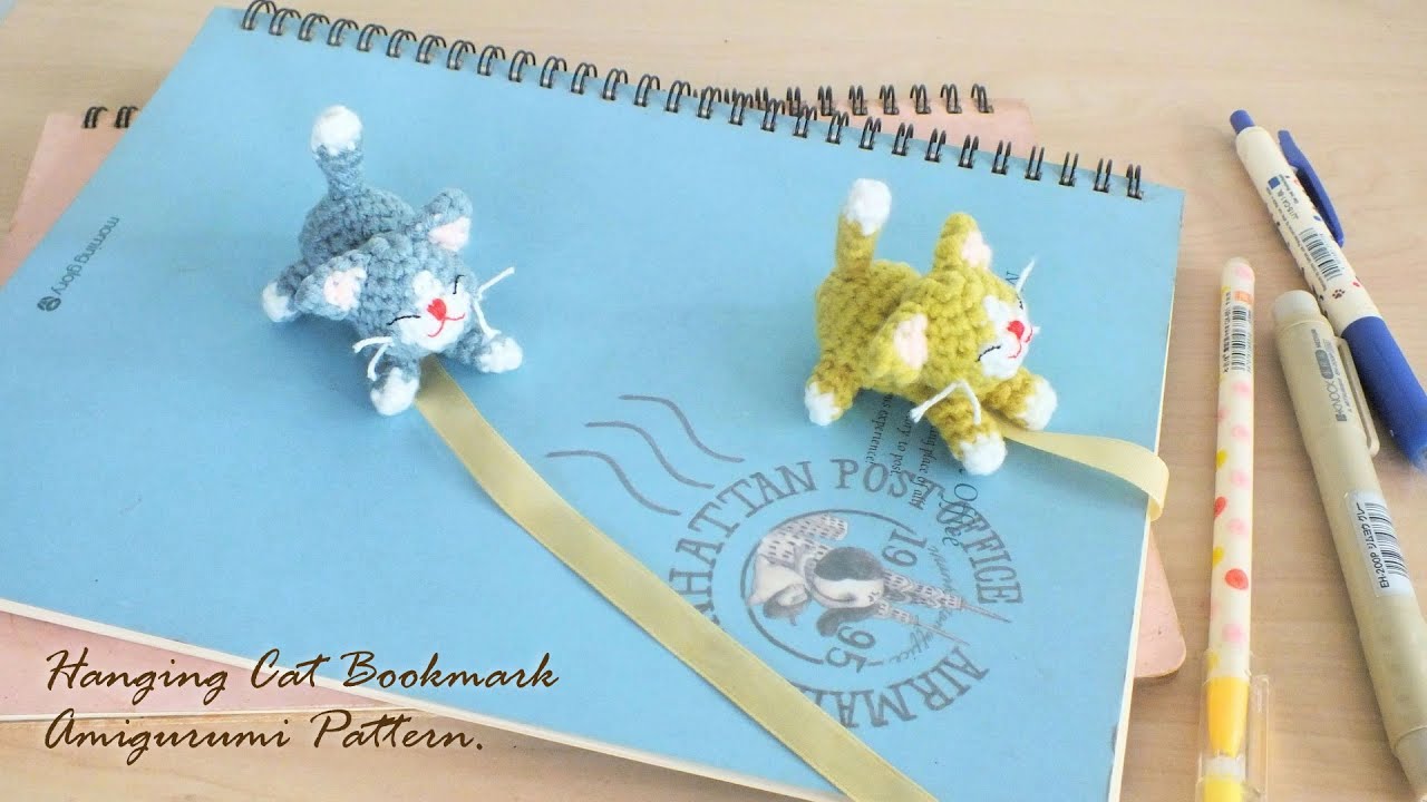 Hanging Cat Bookmark Amigurumi : Crochet Pattern แพทเทิร์นโครเชต์ที่คั่นหนังสือน้องเหมียว