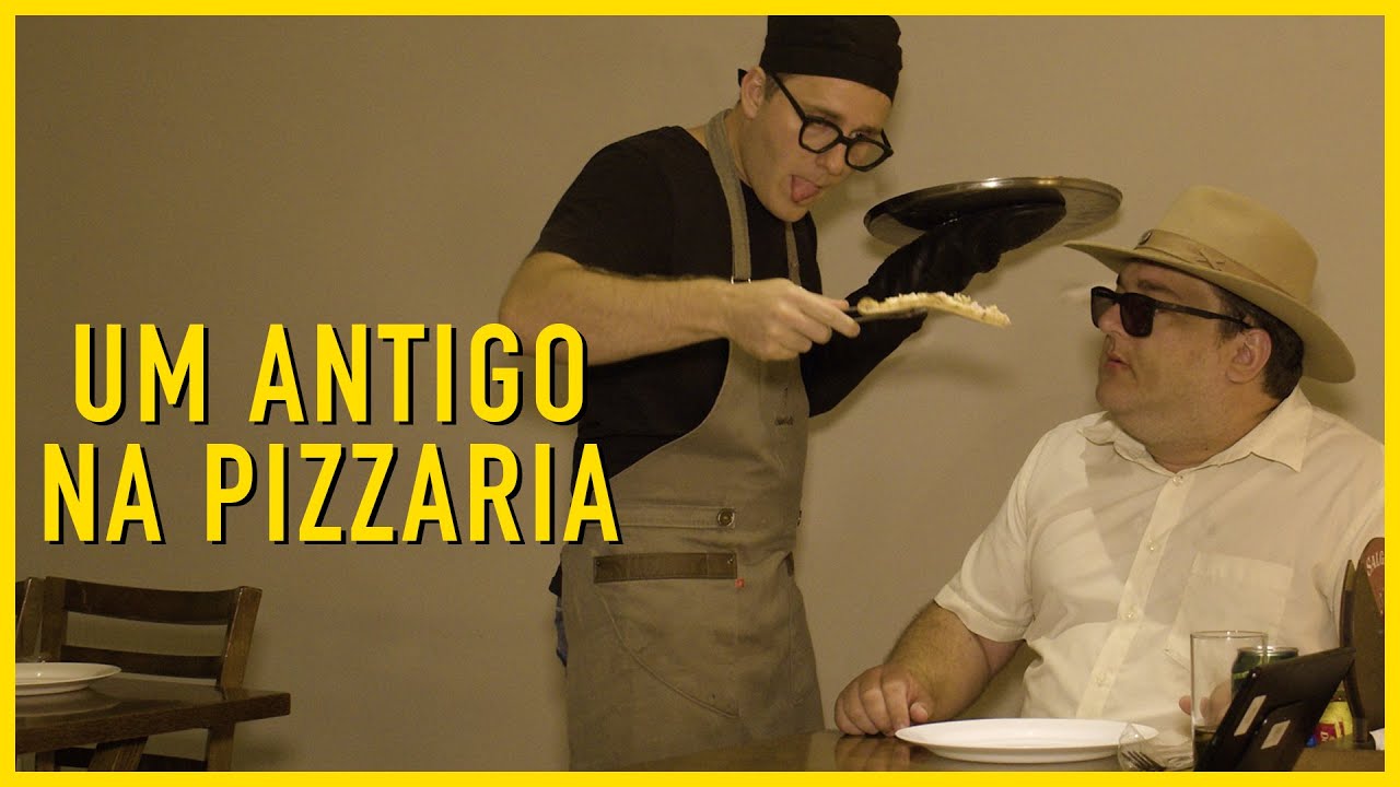 UM ANTIGO NA PIZZARIA