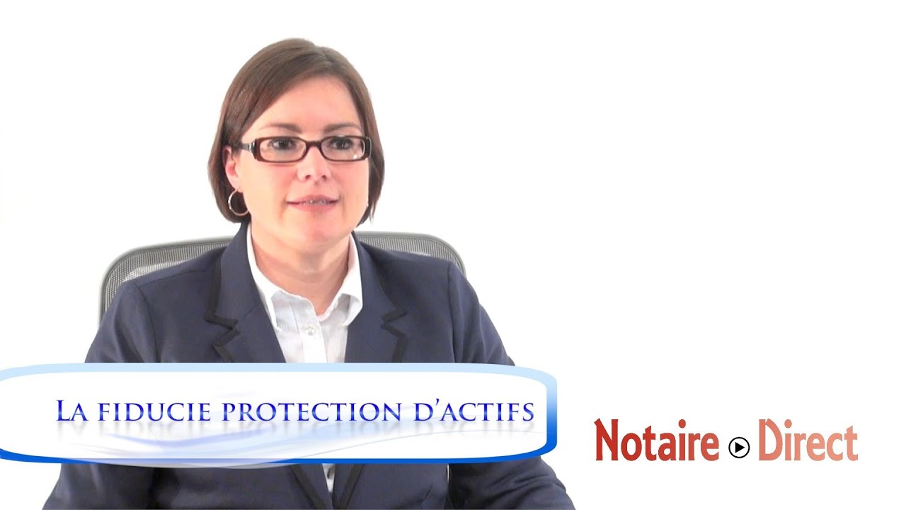 La fiducie de protection d'actifs