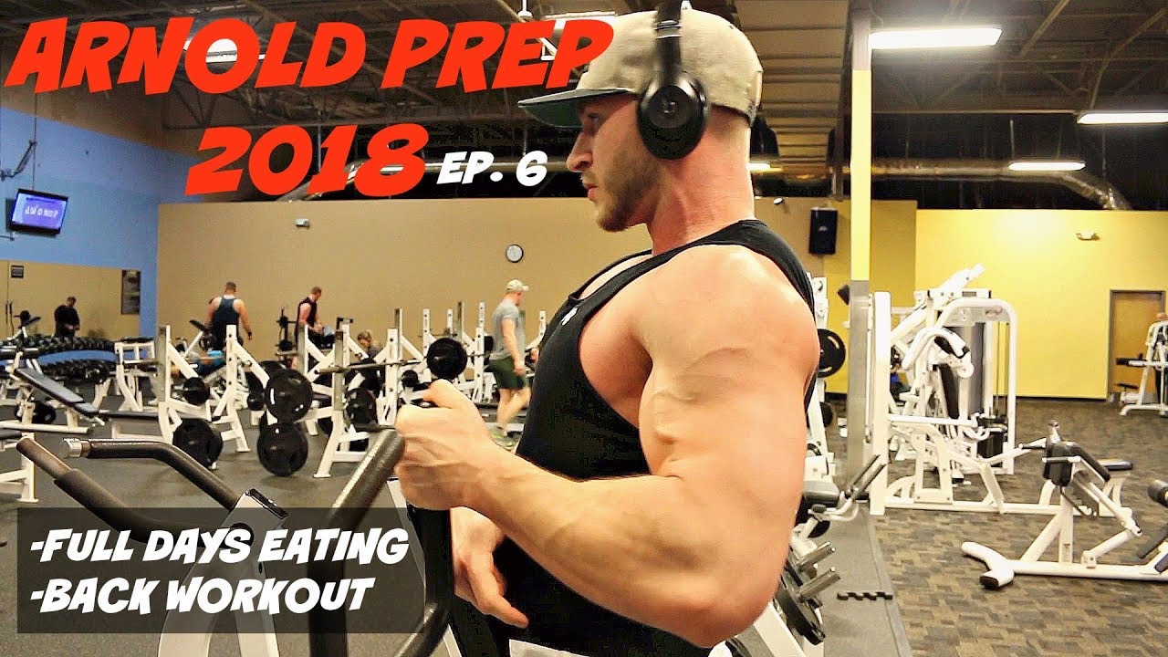 Arnold Prep 2018 Ep. 6 | Full Day's Eating