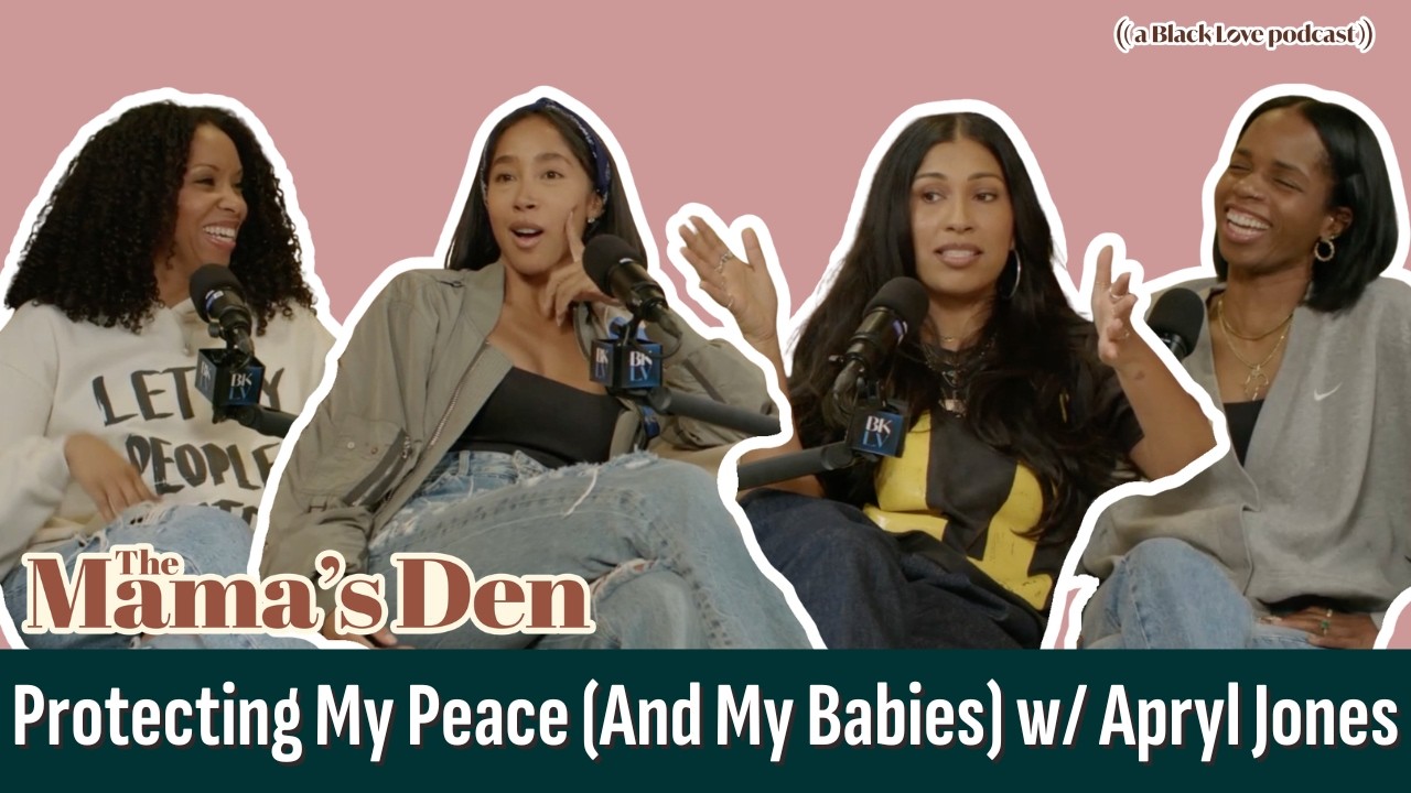 Protecting My Peace (And My Babies) with Apryl Jones