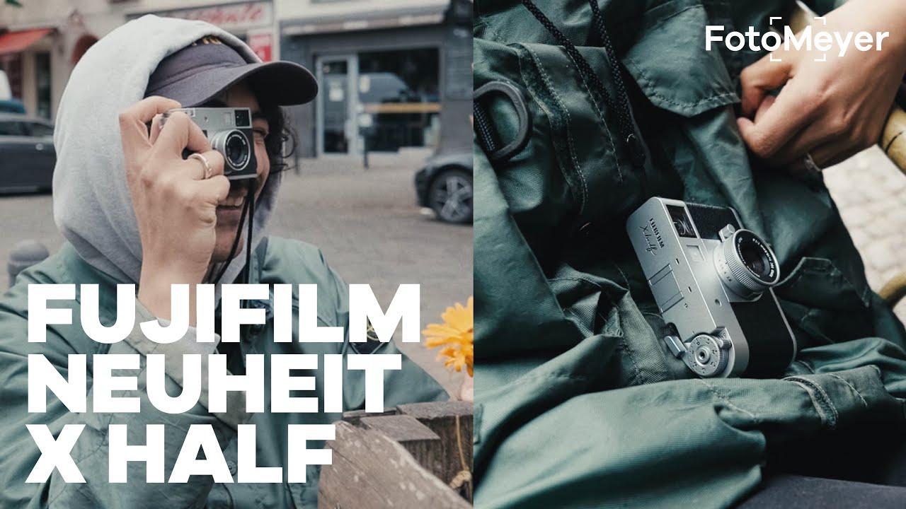 FUJIFILM X HALF: KREATIVES STORYTELLING IN KOMPAKTER FORM!