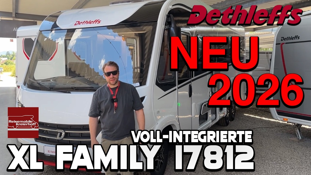 NEUHEIT 2026! Dethleffs XL Family I7812