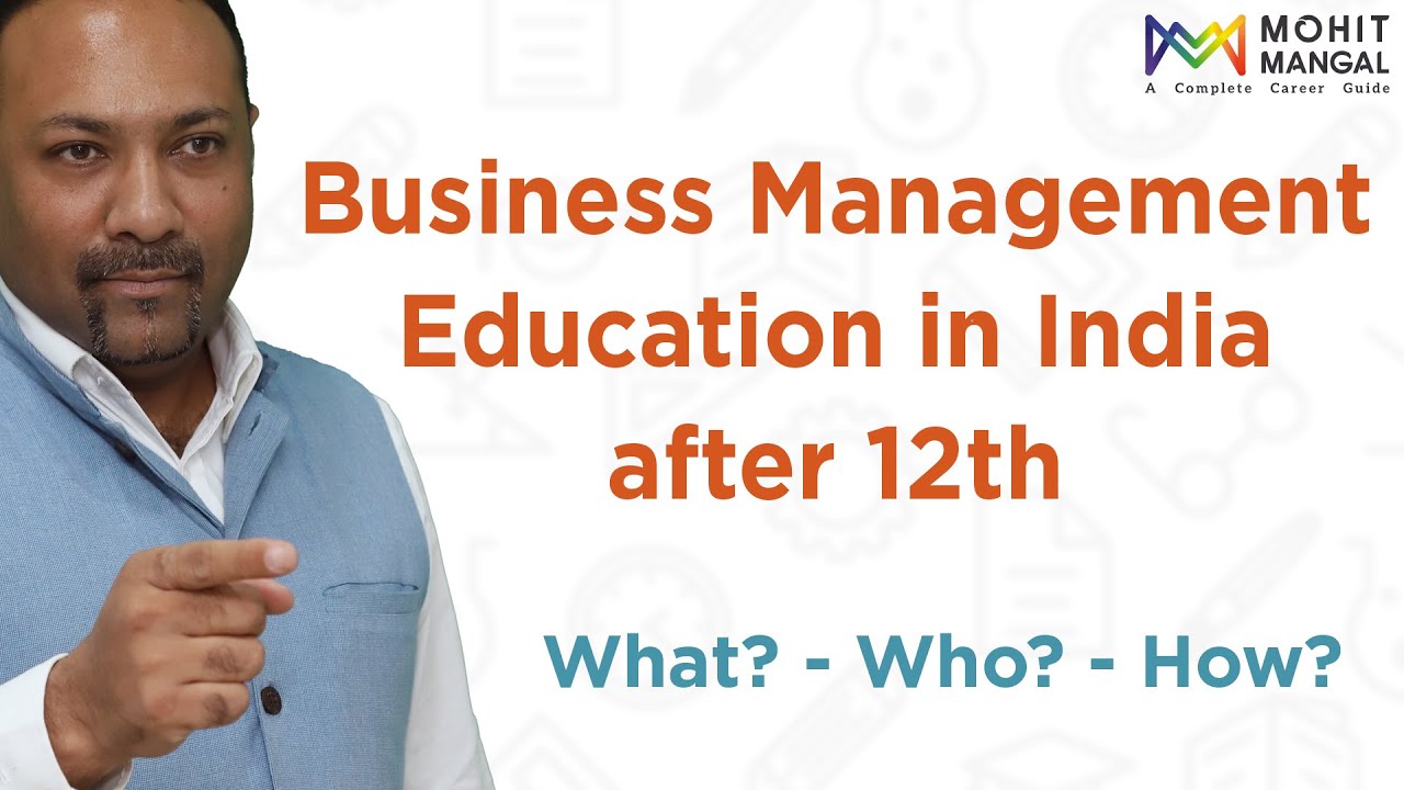 Business Management Course | Business Management Education in India After class 12 |