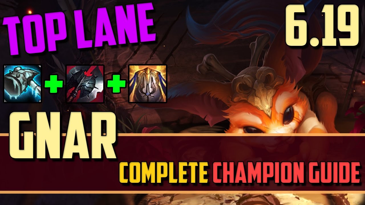 Gnar: YOU WONT LIKE ME WHEN IM ANGRY! - League of Legends Champion Guide