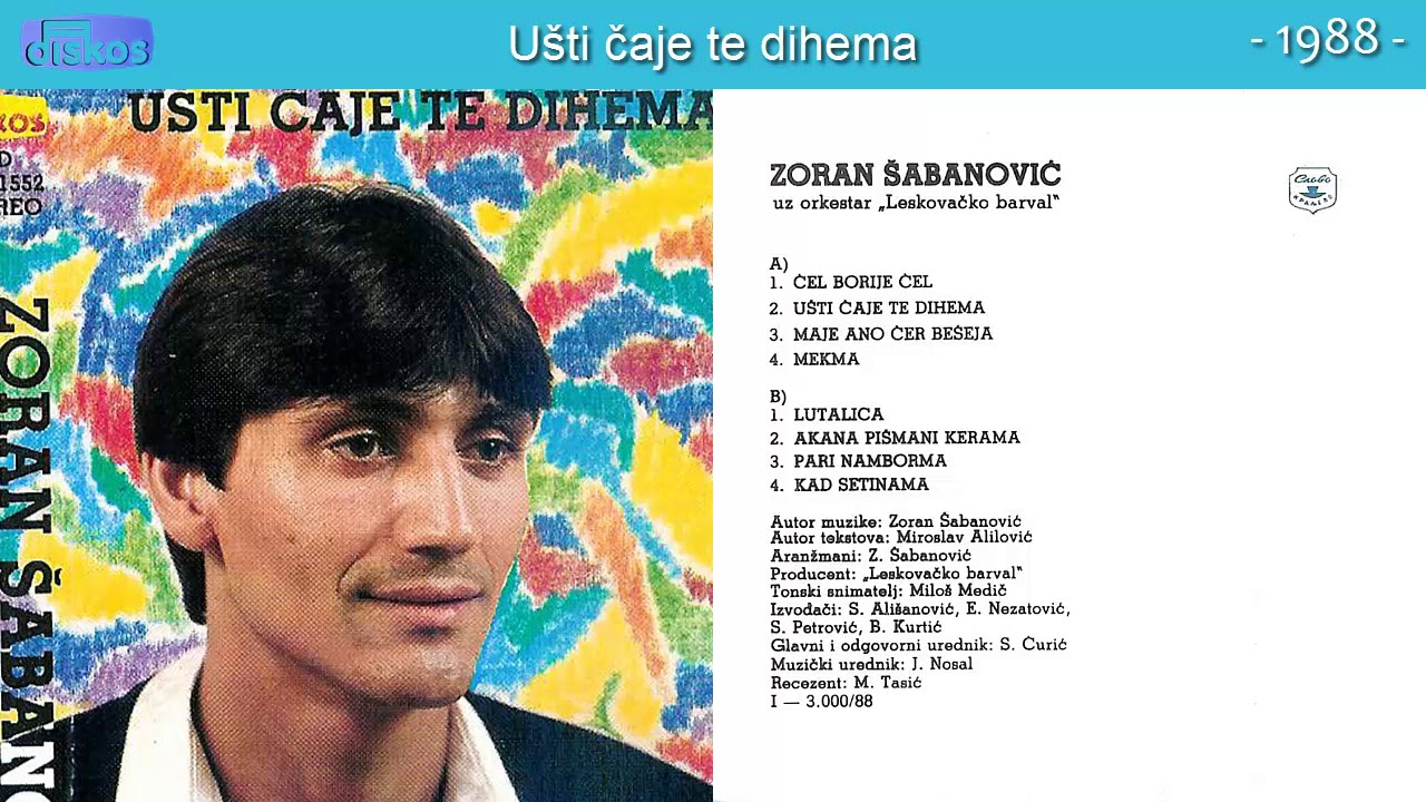 Zoran Sabanovic - Usti caje te dihema - (Audio 1988)