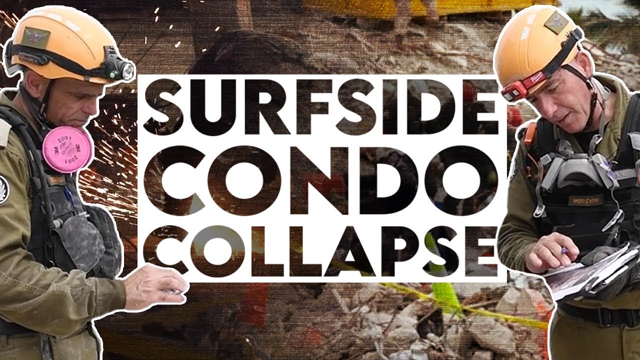 IDF Surfside Miami Collapse Rescue Mission