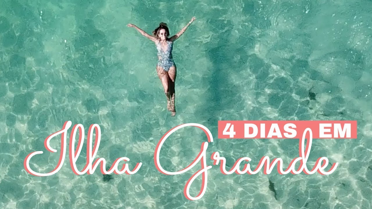 DICAS DE ILHA GRANDE: o que fazer em 4 dias, praias e passeios com VazAonde