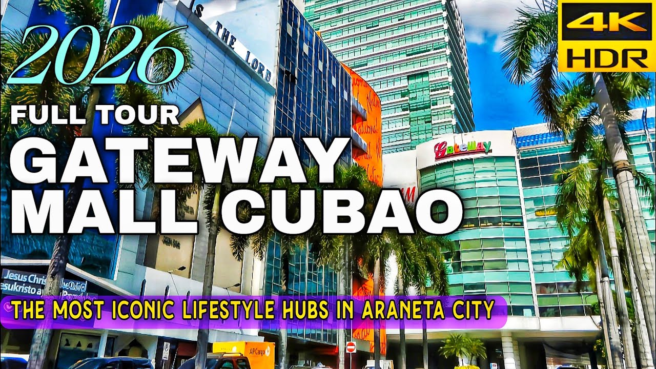GATEWAY MALL CUBAO 2026 UPDATE FULL WALKING TOUR In 4K HDR |Araneta City’s Stunning Lifestyle Hub!🇵🇭
