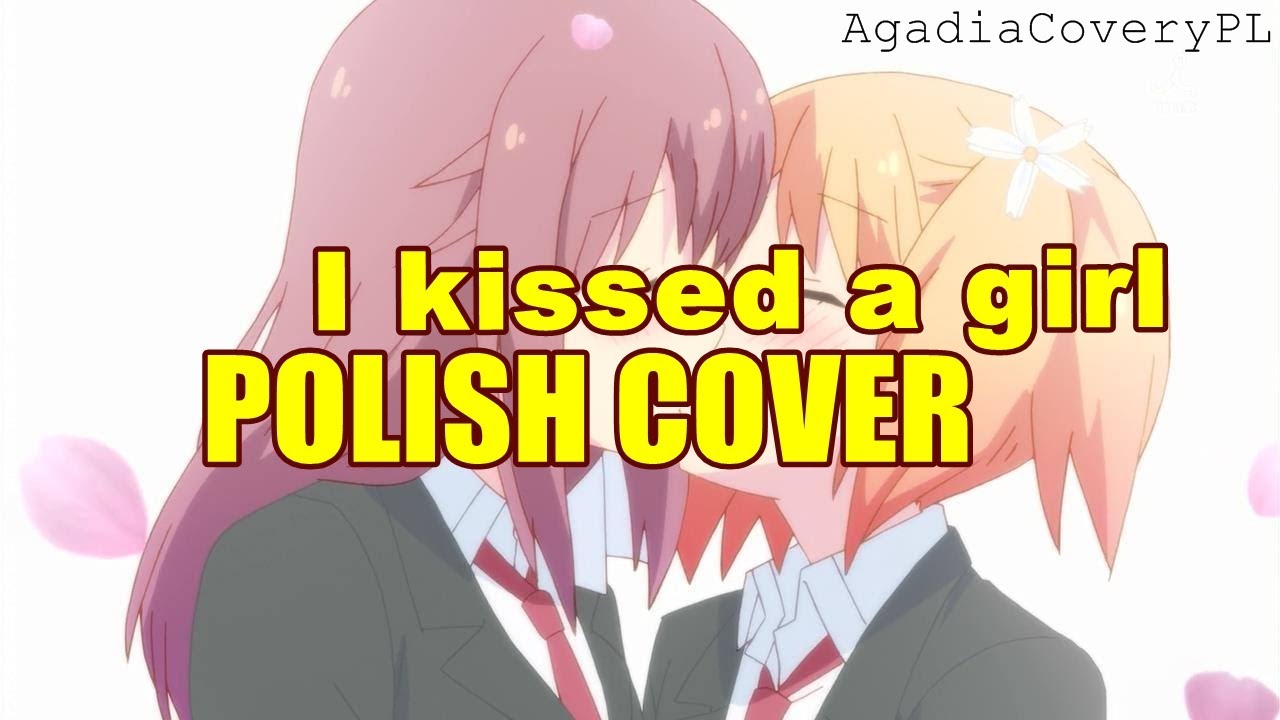 [POLISH COVER] - I kissed a girl - Katy Perry
