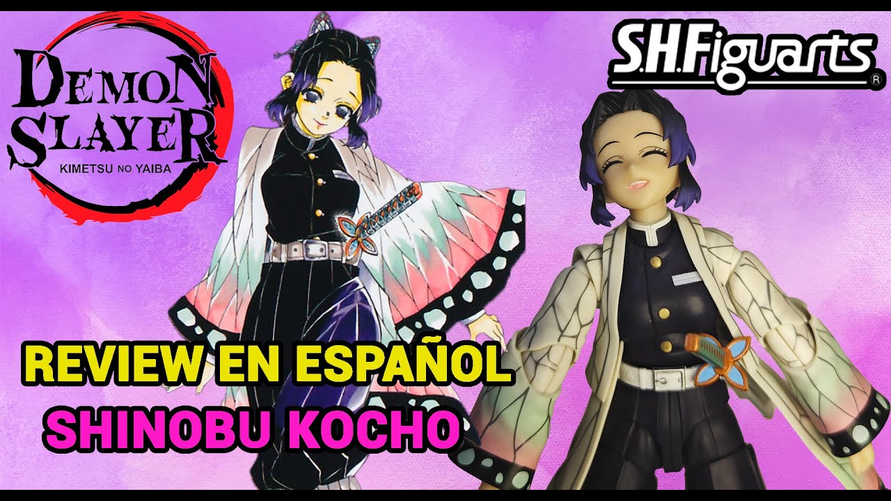 SH Figuarts Shinobu Kocho Demon Slayer Unboxing y Review en Español