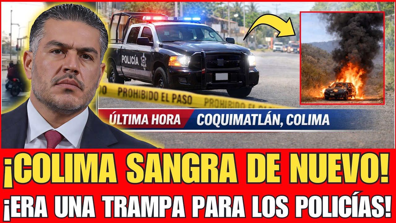 ¡TRAMPA MORTAL EN COLIMA! | HARFUCH EXIGE JUSTICIA POR POLICÍAS EMBOSCADOS EN COQUIMATLÁN