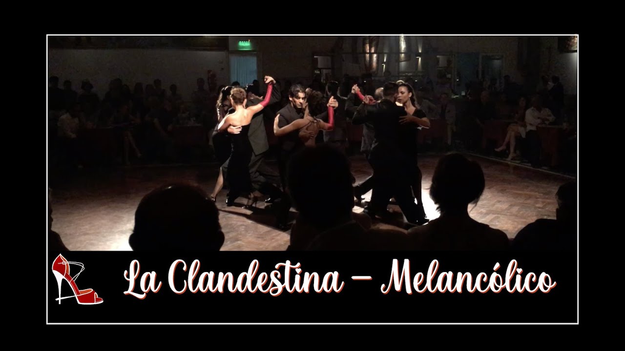 La Clandestina Compañía Independiente 1/2 - Melancólico - Salon Canning (Buenos Aires)