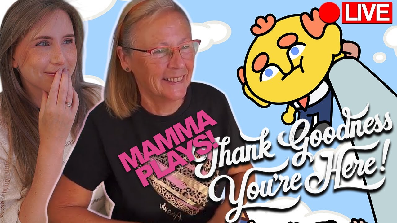 🔴[LIVE] NORTHERN MAM PLAYS THANK GOODNESS YOU'RE HERE! *First Reactions*