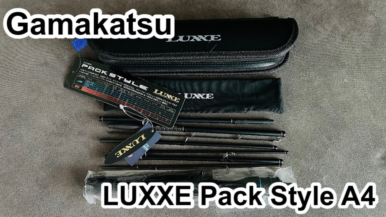 Gamakatsu Luxxe Pack Style A4 คัน8ท่อนสายพกพา #gamakatsu