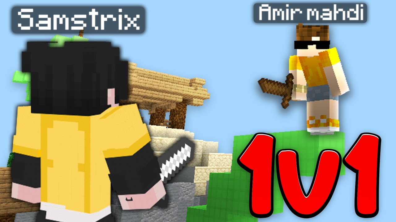 @AmirmixYT  VS @Samstrix  ! من در مقابل امیرمهدی