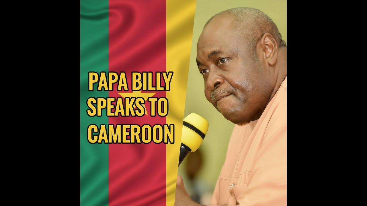 HRH Papa Billy Speaks to Cameroon after the election results