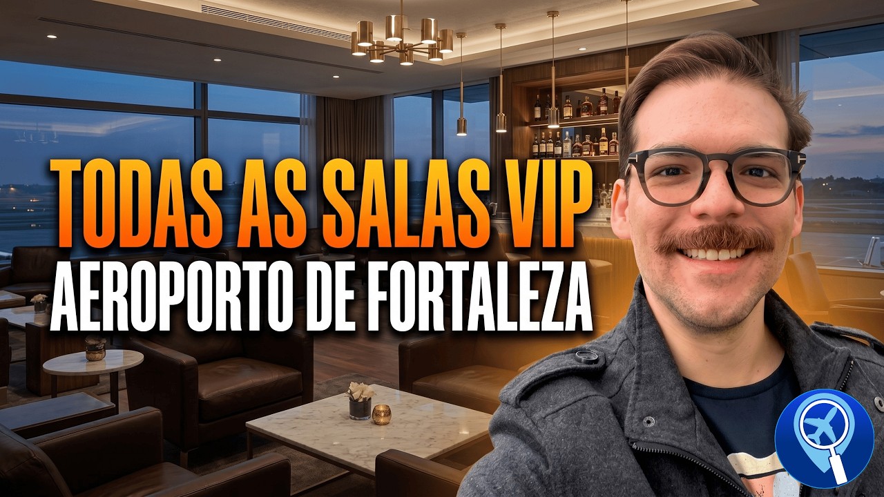 Todas as salas VIP do Aeroporto de Fortaleza