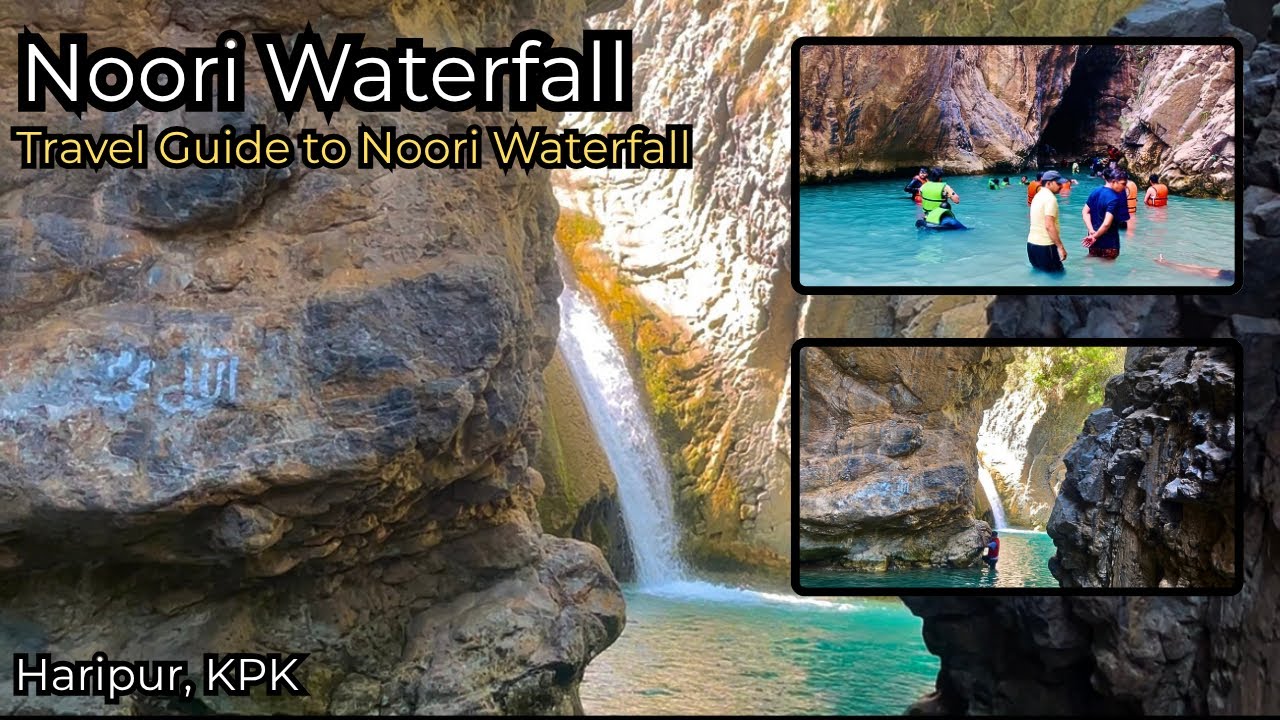Noori Waterfall - Complete Travel Guide to Noori Waterfall - Noori Waterfall Via Margalla Hills