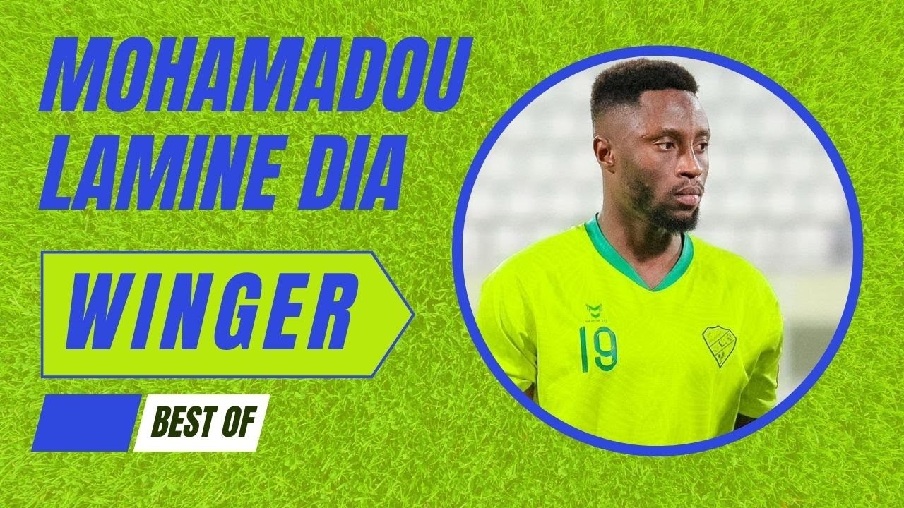 BEST OF MOHAMADOU LAMINE DIA _ WINGER / STRIKER