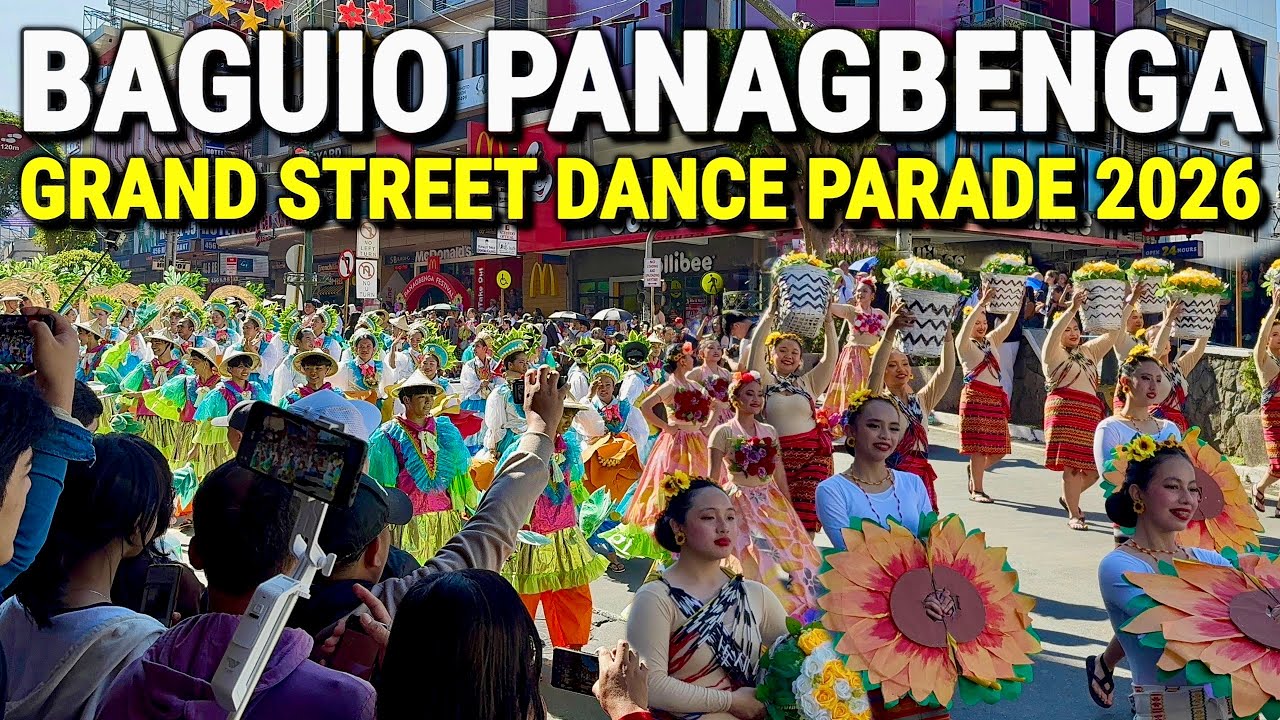 BAGUIO PANAGBENGA 2026 - GRAND STREET DANCE PARADE | Baguio City, Philippines