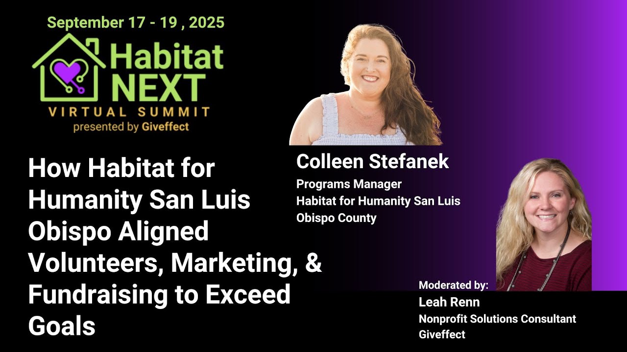 How Habitat for Humanity San Luis Obispo Aligned Volunteers, Marketing & Fundraising to Exceed Goals