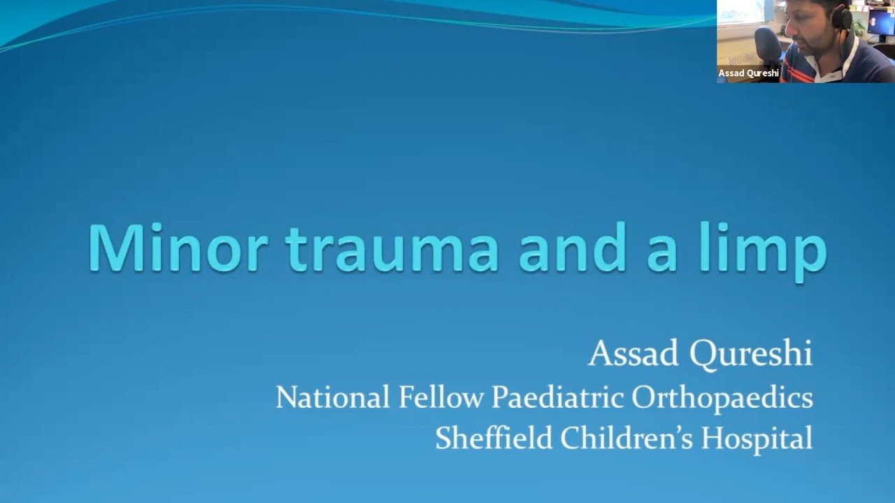 Paediatric Limps and Minor Injuries