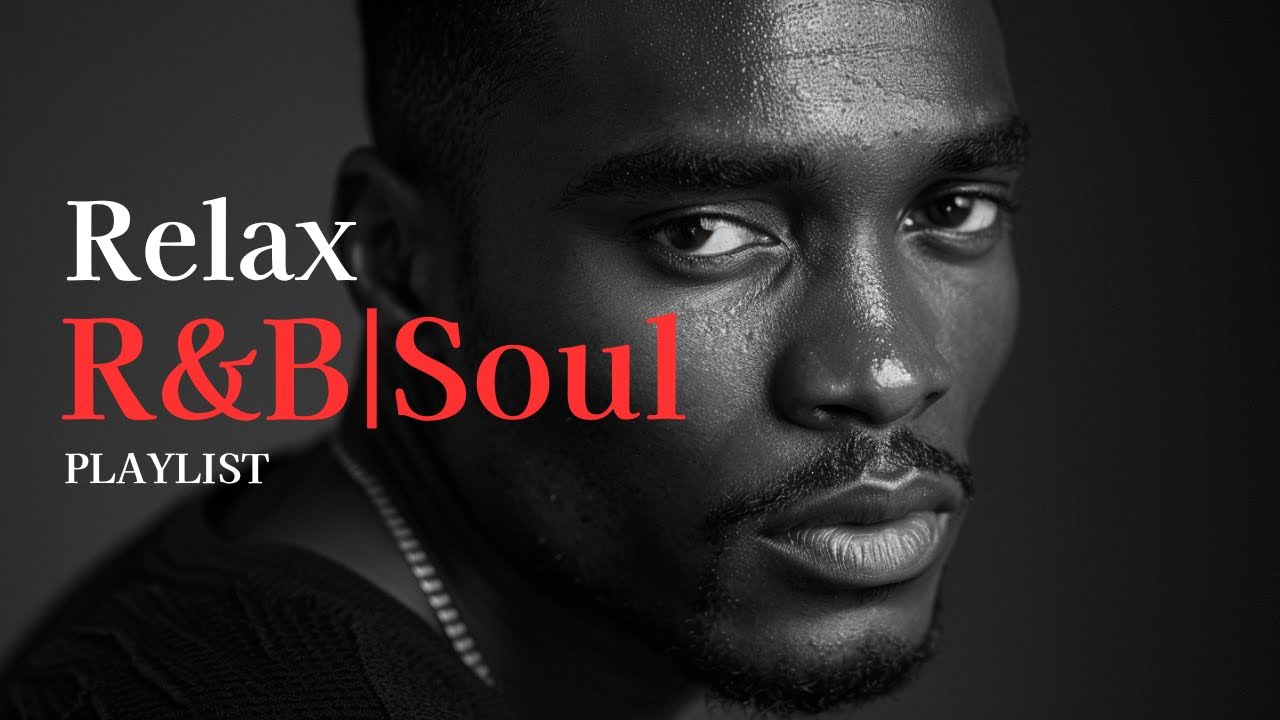 【R&B Soul】Smooth R&B Love Songs. Emotional Slow Jams for the Heart & Late Night Vibes