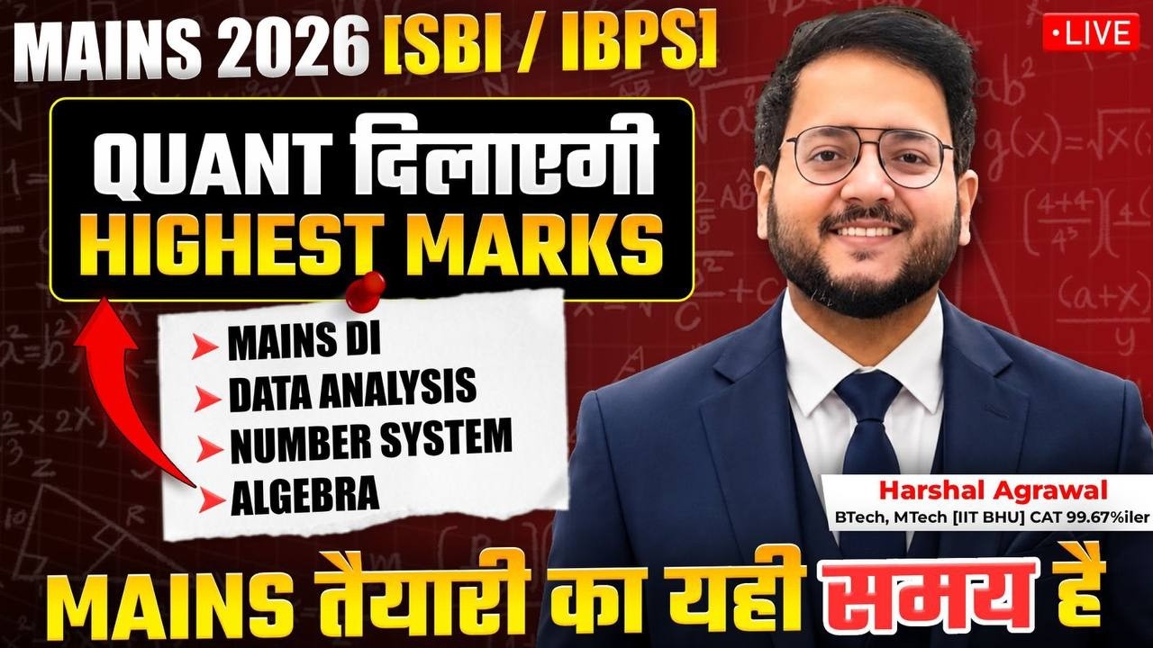 🔴 Mains Quant ONLY EXAM LEVEL for IBPS, SBI PO MAINS 2026 ✅ Mains DI, Algebra, Arithmetic | Harshal