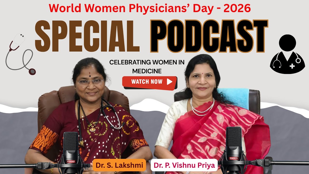 Celebrating Women in Medicine | Special Podcast on World Women Physicians&rsquo; Day 2026
