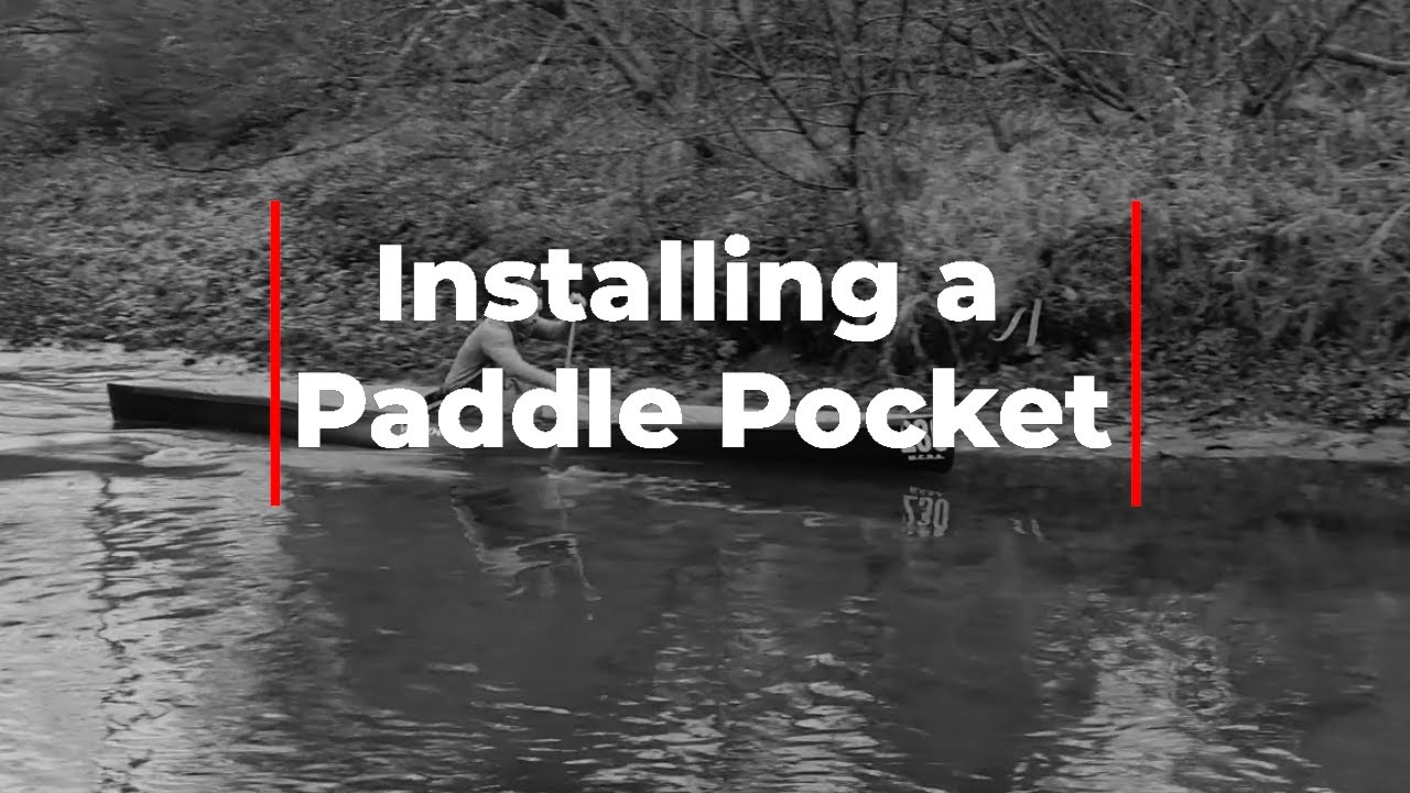 Paddle Pocket Install and Instructions