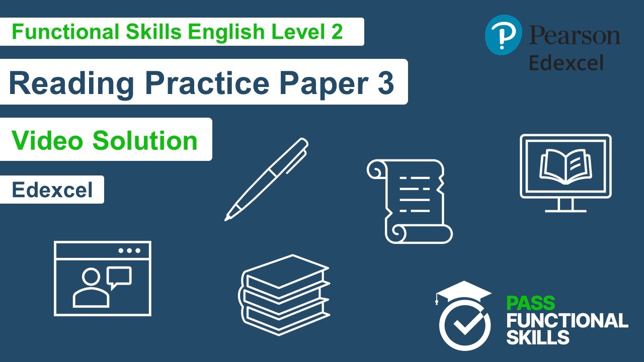 Pass Functional Skills - Edexcel Reading Practice Paper 3 (Level 2) Video Solution