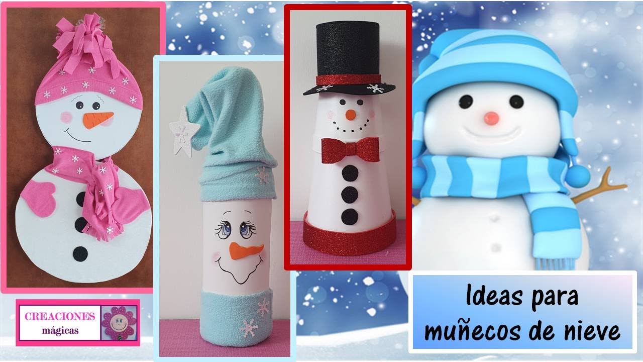 ♥♥Ideas para elaborar muñecos de nieve  2022/sencillos  con material reciclado♥Creaciones Mágicas♥♥