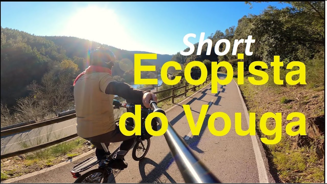 Ecopista do Vouga - Viseu - Sernada do Vouga - 77km  - Vello Rocky - Portugal : Short Version