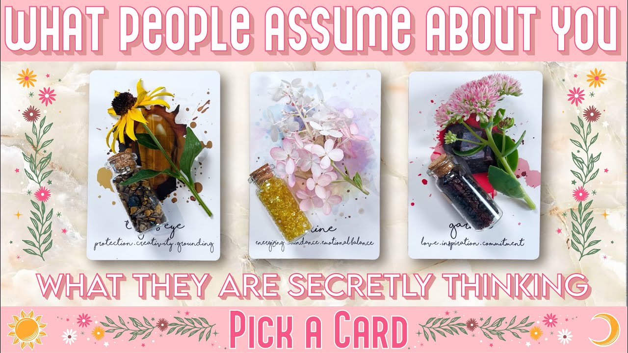 PICK A CARD ✨ WHAT PEOPLE ASSUME ABOUT YOU ✨ WHAT THEY SECRETLY THINK #tarot #pickacard #gossip