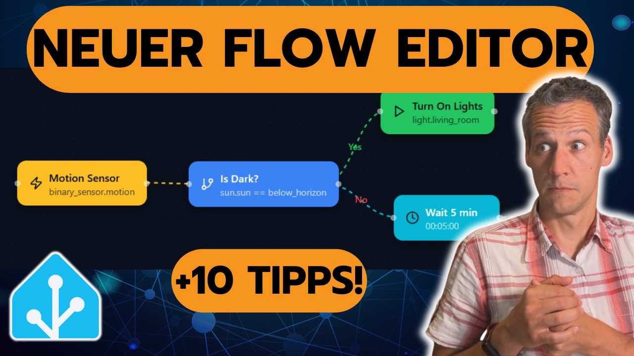 10 Tipps für den Flow Editor in Home Assistant! C.A.F.E im Test