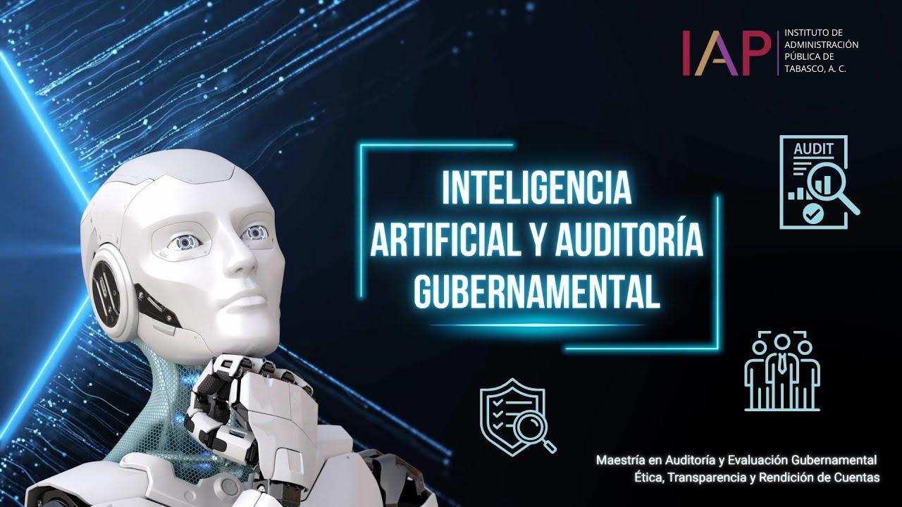 Inteligencia Artificial y Auditor&iacute;a Gubernamental