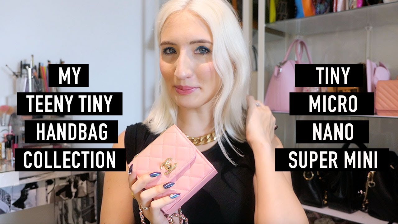 Tiny Handbag Collection | Nano, Micro, Super Mini Bags |  Features and What Fits in My Bag