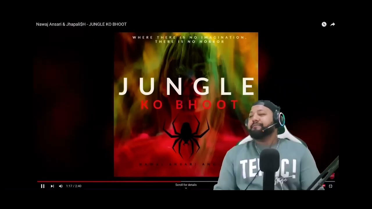 Sajan shrestha reaction on JUNGLE KO BHOOT song by nawaj ansari & jhapali$h