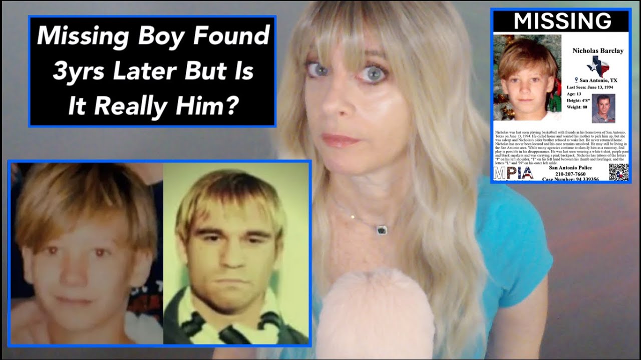 Missing Boy Found 3 Years Later - Is it Really Him or An Imposter? | Nicholas Barclay ASMR