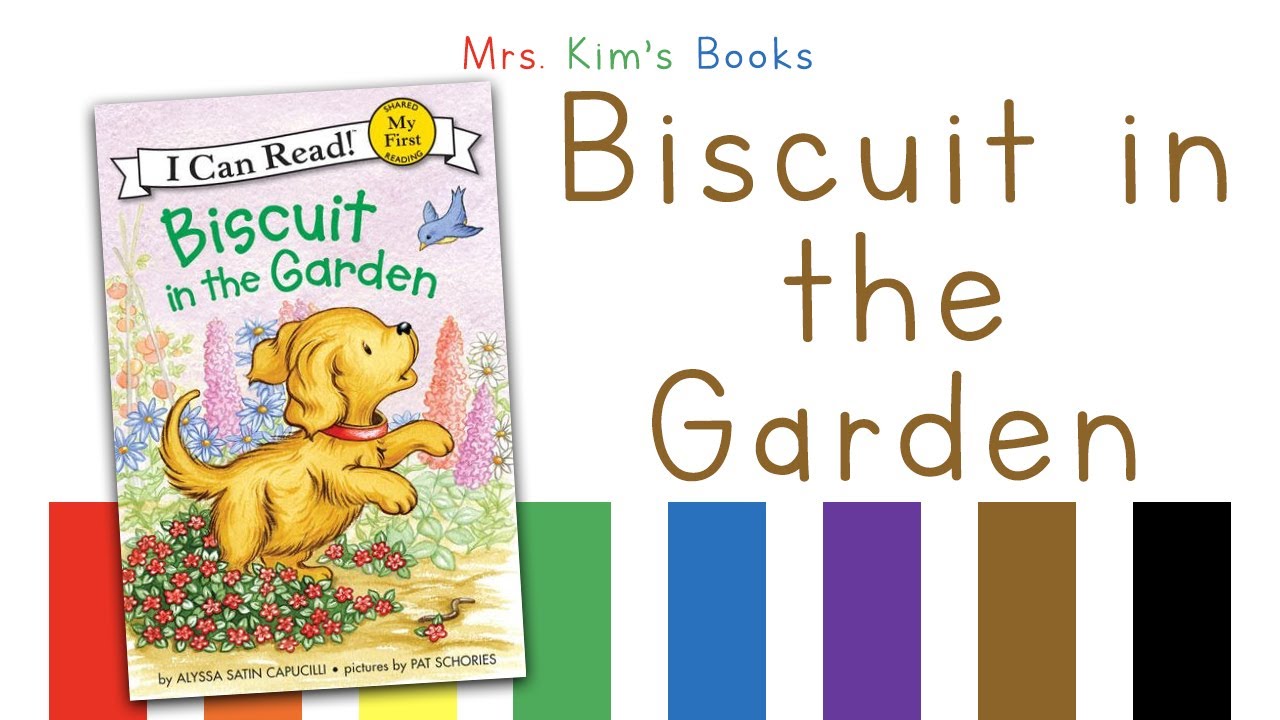 Mrs. Kim Reads Biscuit in the Garden (I Can Read)