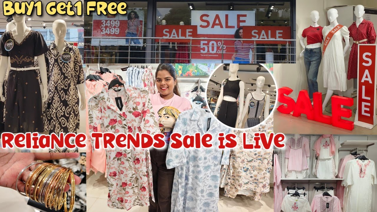 Reliance Trends Buy 1 Get 1 Free Sale | Reliance Trends ₹3499 Offer | Trends Sale Flat ₹499