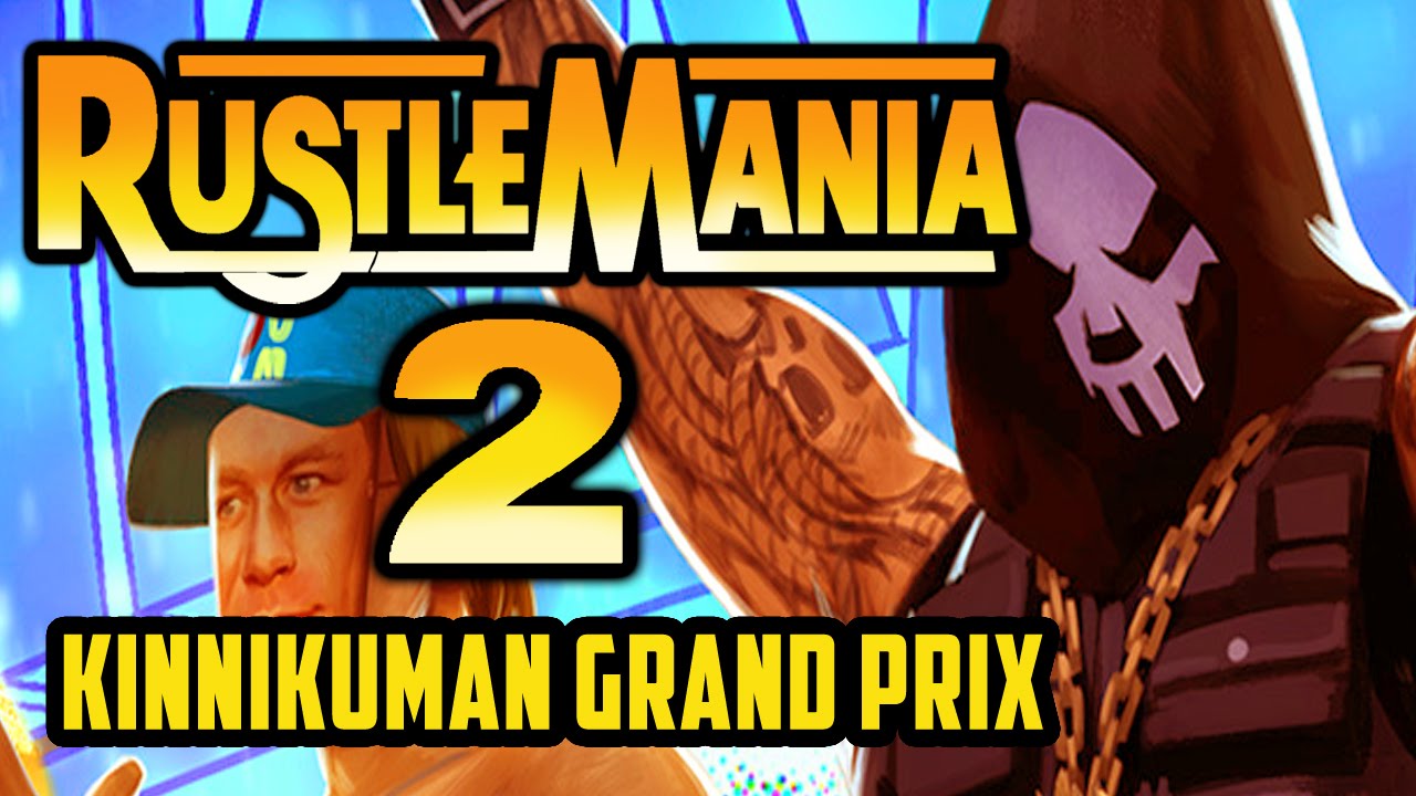 Rustlemania 2: SuperBrawl Saturday III - Kinnikuman Grand Prix 2
