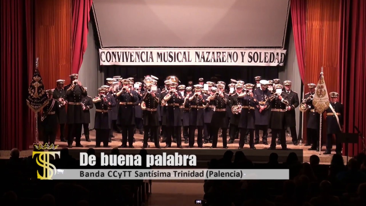 [HD] BCT Santísima Trinidad de Palencia - De buena palabra - IX Convivencia Musical NyS