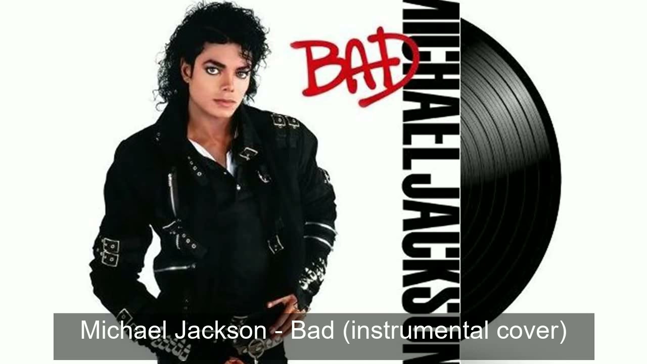 Michael Jackson - Bad (instrumental cover)