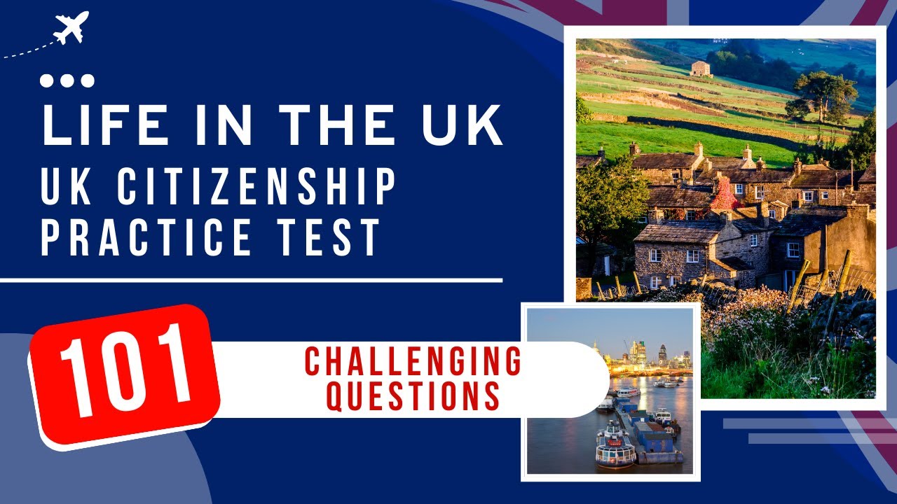Life In The UK Test 2026 - UK Citizenship Practice Exam (101 Hardest Questions)
