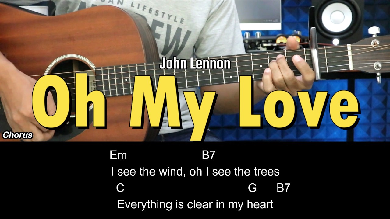 Oh My Love - John Lennon | EASY Guitar Lessons for Beginners - Chord & Strumming Pattern